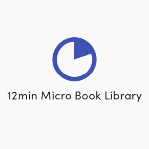 12min Micro Book Library: Lifetime Premium Subscription