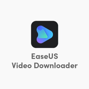 EaseUS Video Downloader Subscription Deal: Lifetime License for Windows