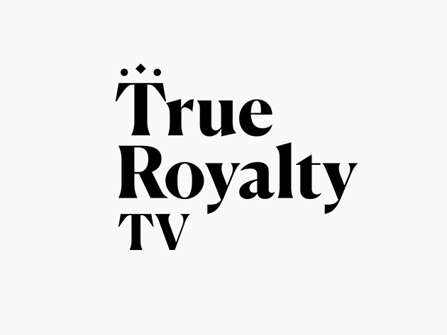 True Royalty TV: Lifetime Subscription